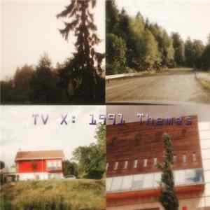 Coax - TV X: 1991 Themes Album
