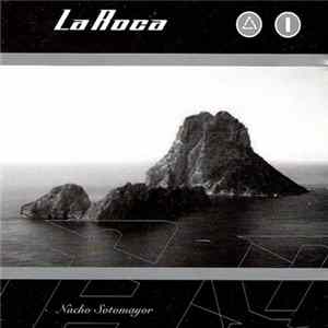 Nacho Sotomayor - La Roca Album
