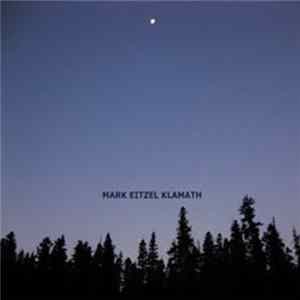 Mark Eitzel - Klamath Album