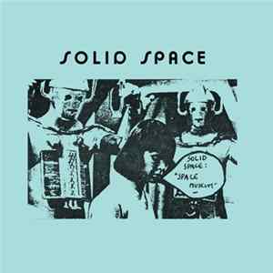 Solid Space - Space Museum Album