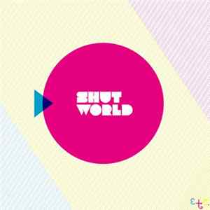 Etc. - Shut World Album