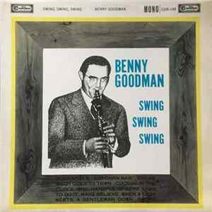 Benny Goodman - Swing, Swing, Swing Album