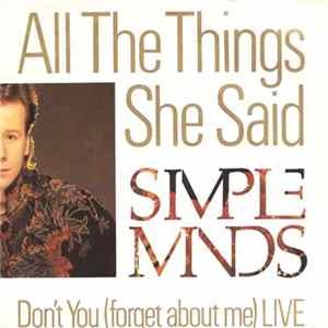 Simple Minds - All The Things She Said Album