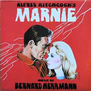 Bernard Herrmann - Alfred Hitchcock's Marnie Album