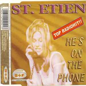 St. Etien - He's On The Phone Album