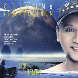 Khrisna New Spectrum - Light From Heaven Album