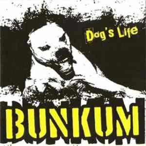 Bunkum - Dog's Life Album