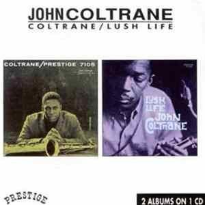 John Coltrane - Coltrane / Lush Life Album