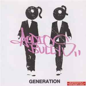 Audio Bullys - Generation Album