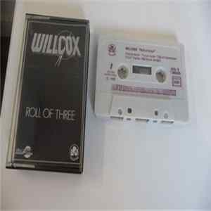 Willcox - Roll Of Three Album