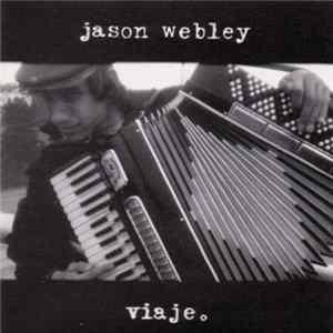Jason Webley - Viaje Album
