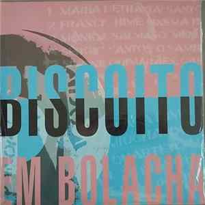 Various - Biscoito Em Bolacha Album