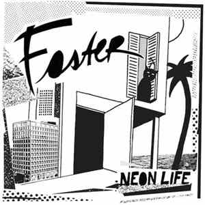 Foster - Neon Life Album