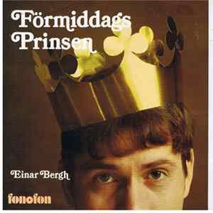 Einar Bergh - Förmiddagsprinsen Album