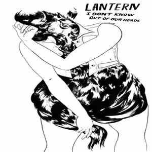 Lantern - I Don't Know Album