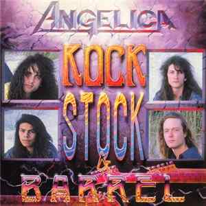 Angelica - Rock, Stock & Barrel Album