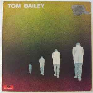 Tom Bailey - Tom Bailey Album