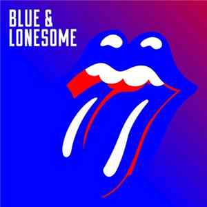 The Rolling Stones - Blue & Lonesome Album