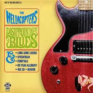 The Hellacopters - Disappointment Blues Album