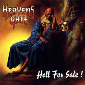 Heavens Gate - Hell For Sale! Album