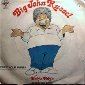 Big John Russel - Hokie Pokie (All Over The World) Album