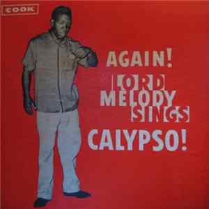 Lord Melody - Again! Lord Melody Sings Calypso Album