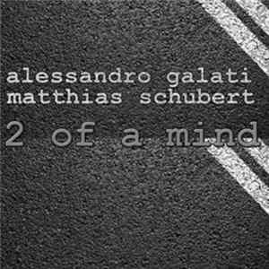 Alessandro Galati - 2 Of a Mind Album