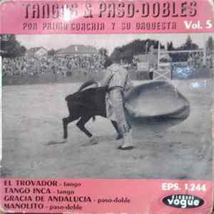 Primo Corchia Y Su Orquesta - Tangos & Paso-Dobles Vol. 5 Album