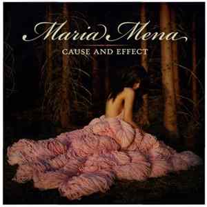 Maria Mena - Cause And Effect Album