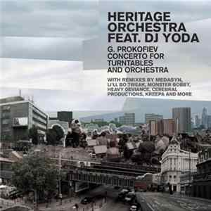 The Heritage Orchestra feat. DJ Yoda - G. Prokofiev Concerto For Turntables & Orchestra Album