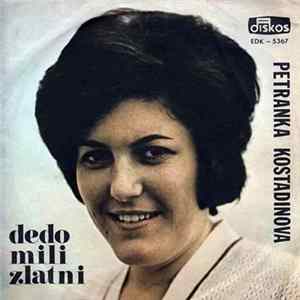 Petranka Kostadinova, Nasko Džorlev - Dedo Mili Zlatni Album