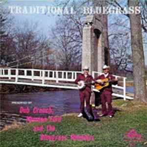 Dub Crouch, Norman Ford And The Bluegrass Rounders - Traditional Bluegrass Album