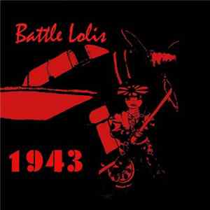 Battle Lolis - 1943 Album