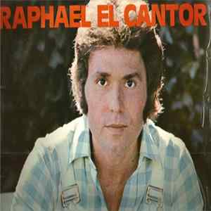 Raphael - El Cantor Album