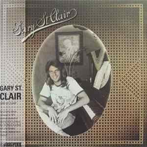 Gary St. Clair - Gary St. Clair Album