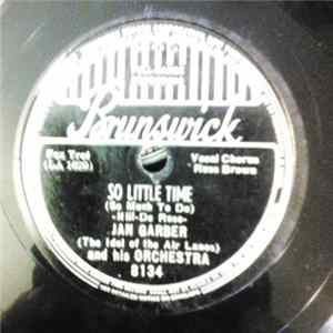 Jan Garber And His Orchestra - Daddy's Boy / So Little Time Album