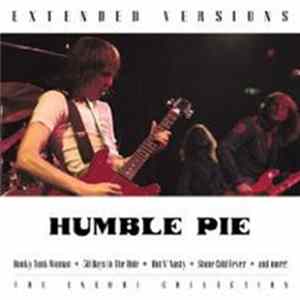 Humble Pie - Extended Versions: The Encore Collection Album