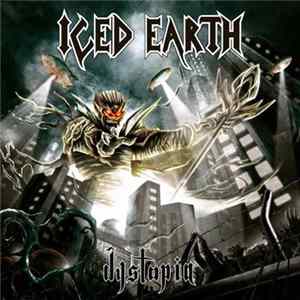 Iced Earth - Dystopia Album