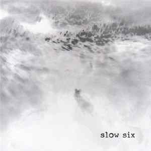 Slow Six - Nor'easter Album