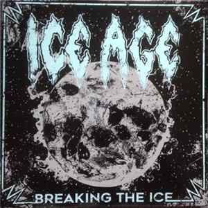Ice Age - Breaking The Ice Album