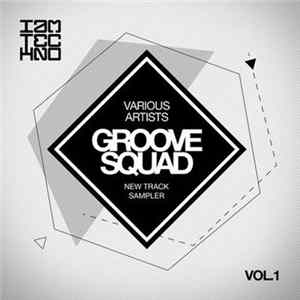 Various - Groove Squad (Vol. 1) Album