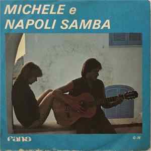 Michele E Napoli Samba - Voglio Alluccá / 'Na Striscia 'E Cielo Album