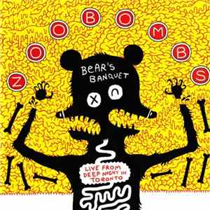 Zoobombs - Bear's Banquet - Live From Deep Night In Toronto Album