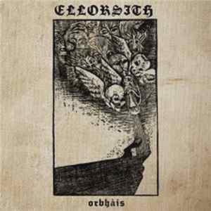Ellorsith - Orbhais Album