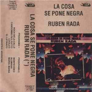 Ruben Rada - La Cosa Se Pone Negra Album