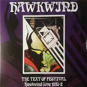 Hawkwind - The Text Of Festival - Hawkwind Live 1970-2 Album
