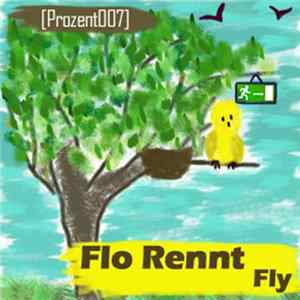 Flo Rennt - Fly Album
