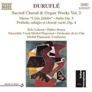 Maurice Duruflé - Sacred Choral & Organ Works Vol. 2 Album