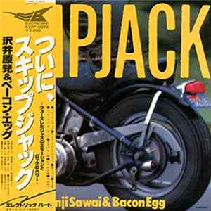 Genji Sawai & Bacon Egg - Skipjack Album