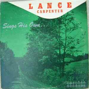 Lance Carpenter - Sings His Own...... Album